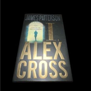I,Alex Cross by James Patterson